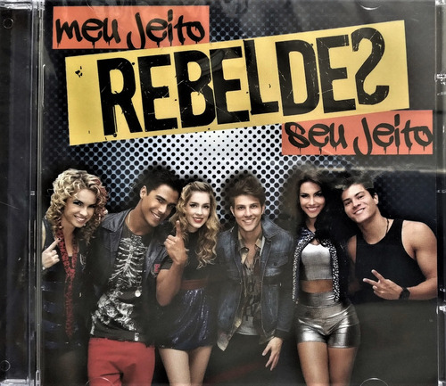 Cd Rebeldes R B D - Meu Jeito, Seu Jeito - Orig Lacr Fábrica