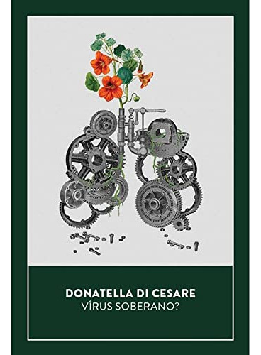 Libro Vírus Soberano? De Cesare Donatella Di Ayine