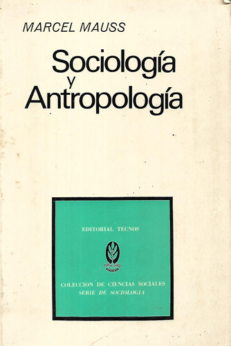Sociologia Y Antropologia Marcel Mauss