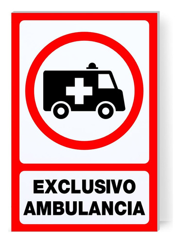 3 Piezas Señalamiento Exclusivo Ambulancia 40x60 Letrero