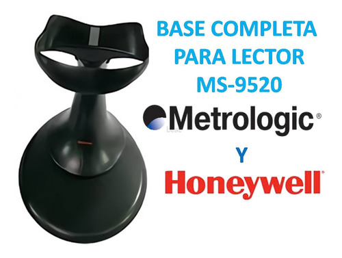 Base Lector Honeywell Y Metrologic  M S - 9520 / M K - 9540