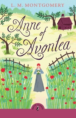 Anne Of Avonlea - Puffin Classics *new Edition* - Montgomery