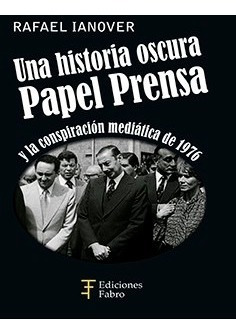 Papel Prensa. Ediciones Fabro