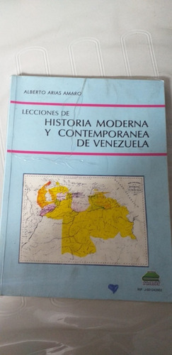 Lecciones De Historia Moderna Y Contemporánea De Venezuela4°
