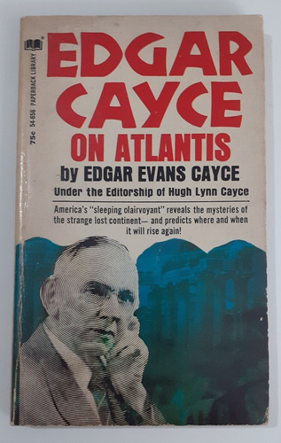 Edgar Cayce On Atlantis