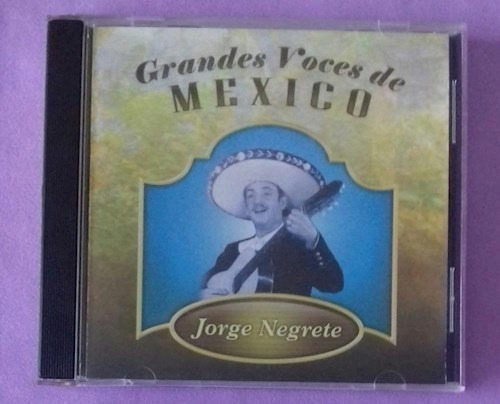 Grandes Voces De Mexico - Negrete Jorge (cd