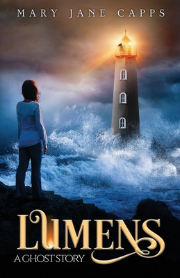 Libro Lumens, A Ghost Story - Capps, Mary Jane