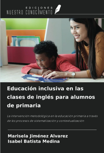 Libro: Educación Inclusiva Clases Inglés Alum