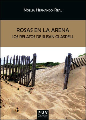 Libro Rosas En La Arena - Hernando Real, Noelia
