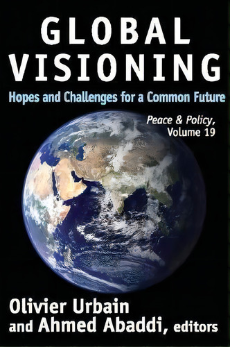 Global Visioning, De Ahmed Abaddi. Editorial Taylor Francis Inc, Tapa Blanda En Inglés