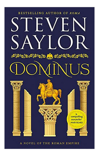 Dominus - An Epic Saga Of Rome, From The Height Of Its . Eb4