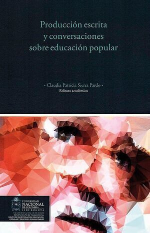 Libro Producción Escrita Y Conversaciones Sobre Educación P