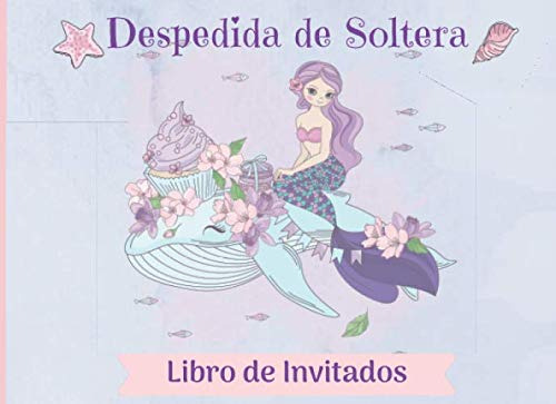 Despedida De Soltera Libro De Invitados: Libro De Firmas Con