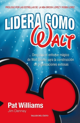 Lidera Como Walt - Pat William - Jim Denney - Nuevo