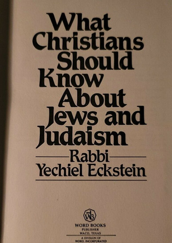 What Christians Should Know About Jews And Judaism