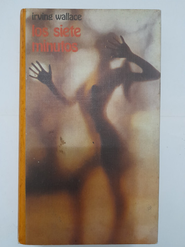 Libro Los Siete Minutos Irving Wallace (79)