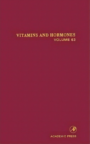 Vitamins And Hormones: Volume 63, De Gerald Litwack. Editorial Elsevier Science Publishing Co Inc, Tapa Dura En Inglés