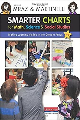 Smarter Charts For Math, Science, And Social Studies: Making Learning Visible In The Content Areas, De Mraz, Kristine. Editorial Heinemann Educational Books, Tapa Blanda En Inglés