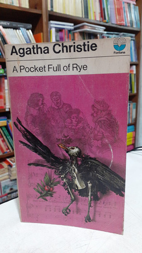 A Pocket Full Of Rye