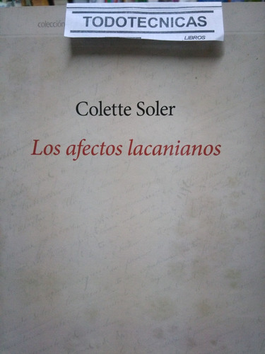 Imagen 1 de 3 de Los Afectos Lacanianos - Soler, Colette -lv-