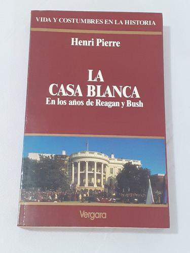 La Casa Blanca  - Henri Pierre