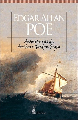 Aventuras De Arthur Gordon Pym - Edgar Allan Poe