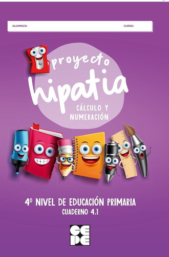 Proyecto Hipatia. Cãâ¡lculo Y Numeraciãâ³n 4.1, De Trallero De Lucas, Cristina., Vol. 1. Editorial Ciencias De La Educación Preescolar Y Especial En Español