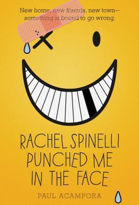 Libro Rachel Spinelli Punched Me In The Face - Paul Acamp...