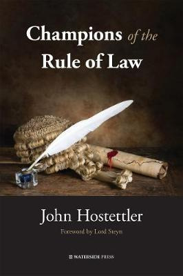 Libro Champions Of The Rule Of Law - John Hostettler