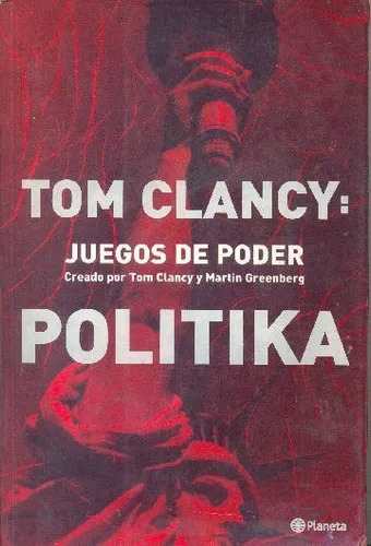 Tom Clancy: Juegos De Poder - Politika