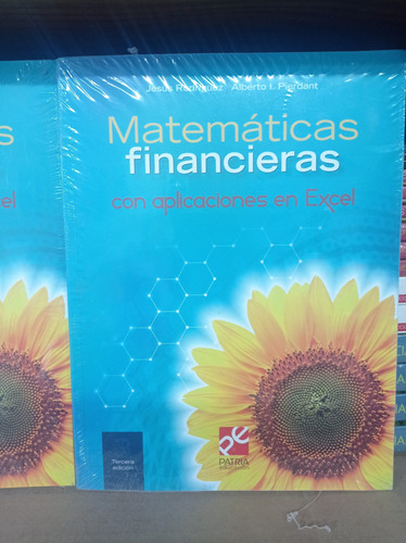 Matematicas Financieras Con Aplicaciones En Excel