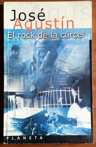 El Rock De La Cárcel - José Agustín 