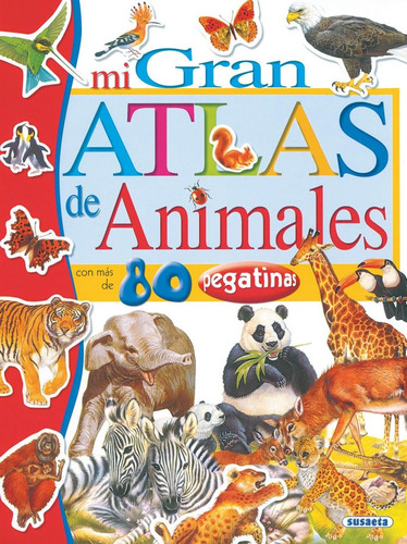 Mi Gran Atlas De Animales - Aa,vv