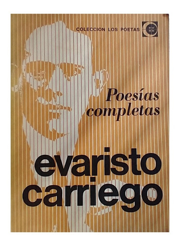 Poesias Completas, Evaristo Carriego