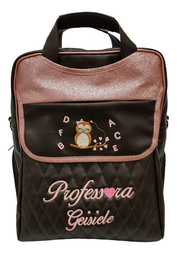 Bolsa/mochila Personalizada Professora Marrom/shine Rosa - C