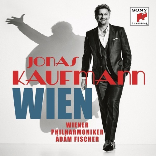 Jonas Kaufmann - Viena - Adam Fischer - Cd.  