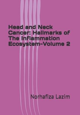 Libro Head And Neck Cancer : Hallmarks Of The Inflammatio...