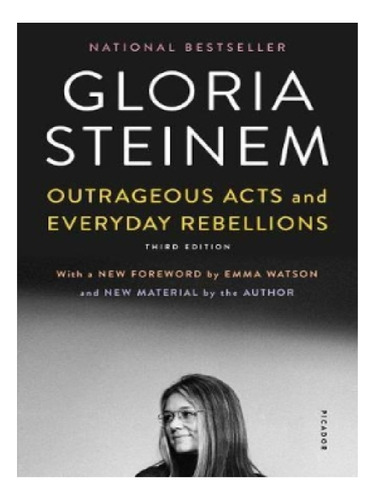 Outrageous Acts And Everyday Rebellions - Gloria Stein. Eb11