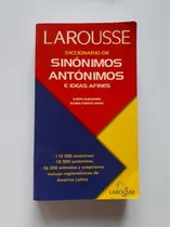 Comprar Diccionario De Sinónimos Y Antónimos Larousse Y Conjugación 