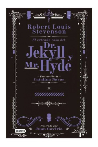 El Extraño Caso Del Dr Jekyl Y Mr. Hyde