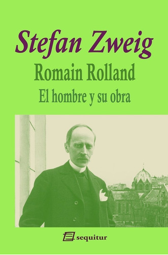 Libro Romain Rolland - El Hombre Y Su Obra