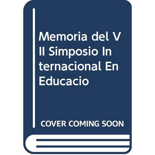 Memorias Vii Simposio Educacion Matematica Elfriede We - #d