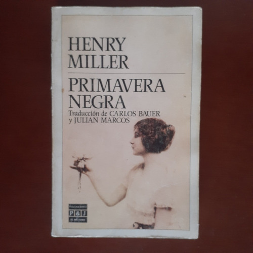 Primavera Negra Libro De Henry Miller Almagro (Usado)