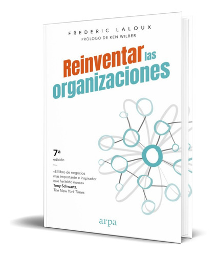 Reinventar Las Organizaciones [ Frederic Laloux ] Original