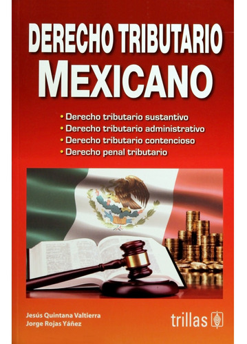 Derecho Tributario Mexicano