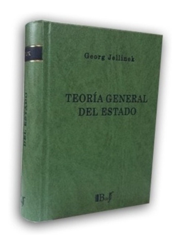 Jellinek - Teoría General Del Estado - Bdef