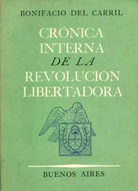 Cronica Interna De La Revolucion Libertadora