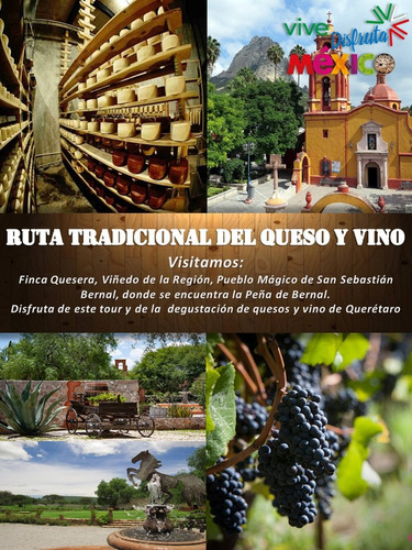 Ruta Del Queso Y Vino Por Querétaro