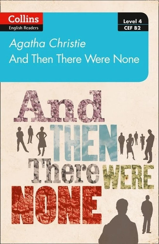 And Then There Were None - Collins English Readers 4 (B2), de Christie, Agatha. Editorial HarperCollins, tapa blanda en inglés internacional