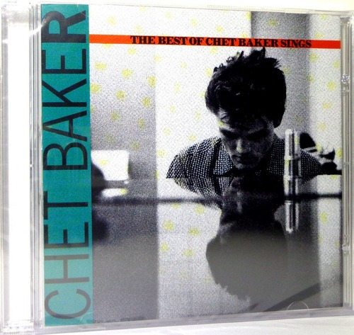 Chet Baker - The Best Of Chet Baker Sings